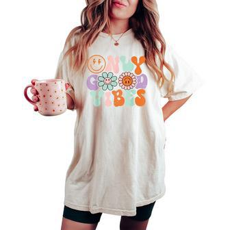 Retro Good Vibes Only Daisy Sunflower Positive Mind And Life Women's Oversized Comfort T-shirt | Mazezy