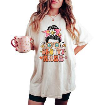 Retro Groovy Nana Messy Bun Women Hippie Family Matching Women's Oversized Comfort T-shirt | Mazezy