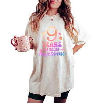 9 Years Of Being Awesome Tie Dye Hearts 9Th Birthday Girl Women's Oversized Comfort T-shirt - Monsterry DE
