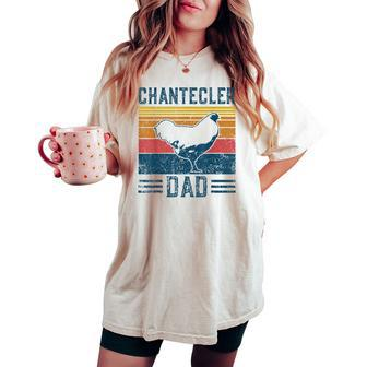 Farming Breed Vintage Chantecler Chicken Dad Women's Oversized Comfort T-shirt | Mazezy