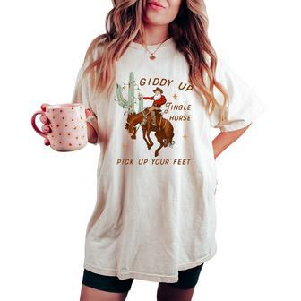 Giddy Up Jingle Horse Pick Up Your Feet Cowboy Santa Xmas Women's Oversized Comfort T-shirt | Mazezy