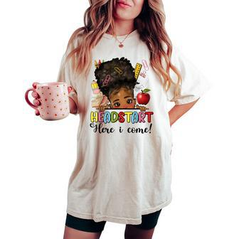 Headstart Here I Come Afro Girl Messy Bun Back To School Women's Oversized Comfort T-shirt - Seseable