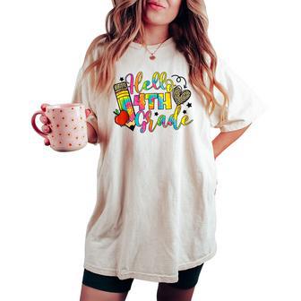 Hello 4Th Grade Back To School Fourth Grade Teacher Girls Women's Oversized Comfort T-shirt - Seseable