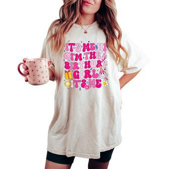 It's Me Hi I'm Birthday Girl Its Me Groovy For Girls Women Women's Oversized Comfort T-shirt - Thegiftio UK