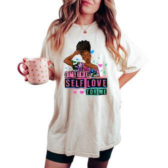 It's The Self Love For Me Afro Woman Leopard Black Girl Women's Oversized Comfort T-shirt - Seseable