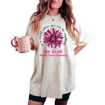 Be Kind Pink Ribbon Breast Cancer Awareness Support Squad Women's Oversized Comfort T-shirt - Seseable