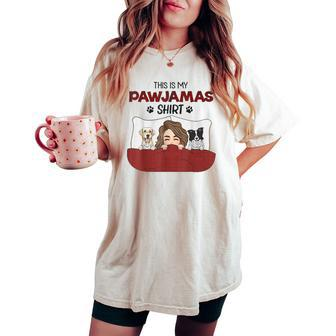 This Is My Pawjamas Mother's Day For Dog Mom Women's Oversized Comfort T-shirt - Monsterry UK