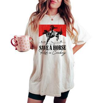 Save A Horse Ride A Cowboy Skeleton Country Skull Western Women's Oversized Comfort T-shirt - Seseable
