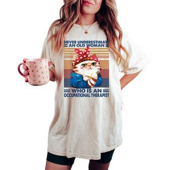 Vintage Never Underestimate And Old Woman Who Is An Women's Oversized Comfort T-shirt - Thegiftio UK