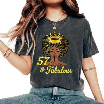 57 And Fabulous Happy 57Th Birthday African American Women Women's Oversized Comfort T-Shirt | Mazezy