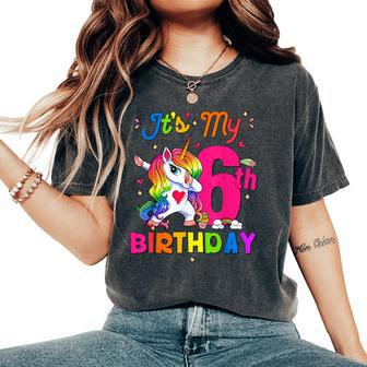 6 Years Old Unicorn It's My 6Th Birthday Girl Party Women's Oversized Comfort T-Shirt - Monsterry DE