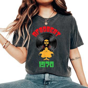 Afrobeat 1970 Vinyl Record Afro Hairstyle Woman Women's Oversized Comfort T-Shirt | Mazezy
