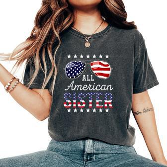 All American Sister 4Th Of July Sunglasses Family Women's Oversized Graphic Print Comfort T-shirt - Thegiftio UK