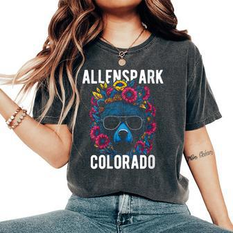 Allenspark Colorado Usa Fun Bear With Flowers Women's Oversized Comfort T-Shirt | Mazezy