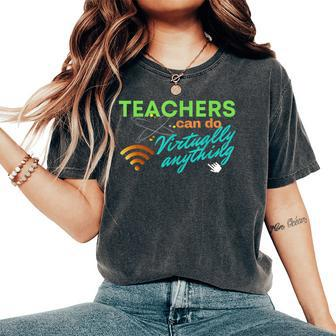 Back To School Virtual Teacher Appreciation Women's Oversized Comfort T-Shirt | Mazezy