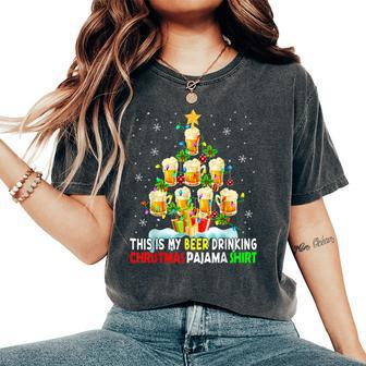 This Is My Beer Drinking Christmas Pajama Beer Drinker Women's Oversized Comfort T-Shirt - Seseable
