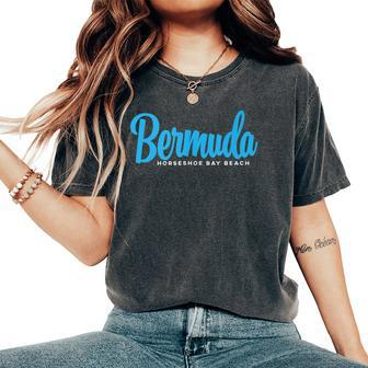 Bermuda Horseshoe Bay Beach With Blue Text Women's Oversized Comfort T-Shirt | Mazezy