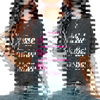 A Bitch The Bitch Ms Bitch To You Bitchy For Women Women's Oversized Comfort T-Shirt | Mazezy