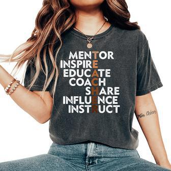 Black Teacher Inspiration Melanin African American Teachers Women's Oversized Comfort T-Shirt | Mazezy