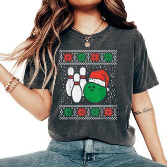 Bowling Ugly Christmas Sweater Sport Bowls Xmas Women's Oversized Comfort T-Shirt - Seseable
