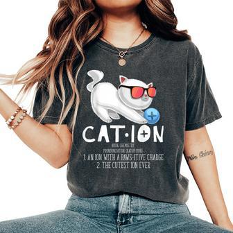 Cation Pawsitive Element Cat Chemistry Teacher Women's Oversized Comfort T-Shirt | Mazezy