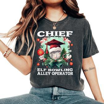 Chief Elf Bowling Alley Operator Christmas Bowling Women's Oversized Comfort T-Shirt | Mazezy