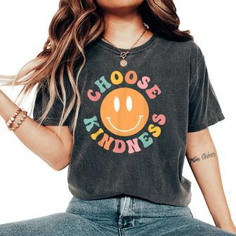 Choose Kindness Retro Groovy Be Kind Inspirational Smiling Women's Oversized Comfort T-shirt | Mazezy