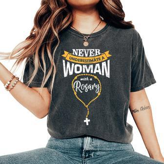 Cute Never Underestimate A Woman With A Rosary Christian Women's Oversized Comfort T-Shirt - Monsterry DE
