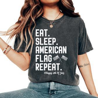Eat Sleep American Flag Repeat 4Th Of July Men Women Women's Oversized Graphic Print Comfort T-shirt - Thegiftio UK