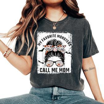 My Favorite Monsters Call Me Mom Messy Bun Mom Halloween Women's Oversized Comfort T-Shirt - Seseable