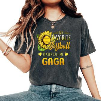 My Favorite Softball Player Calls Me Gaga Sunflower Women's Oversized Comfort T-shirt | Mazezy