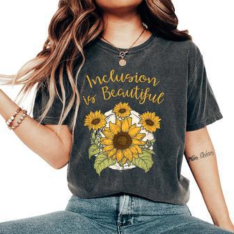 Feminist Quote Inclusivity Unites Us Woman Power Quote Women's Oversized Comfort T-Shirt | Mazezy