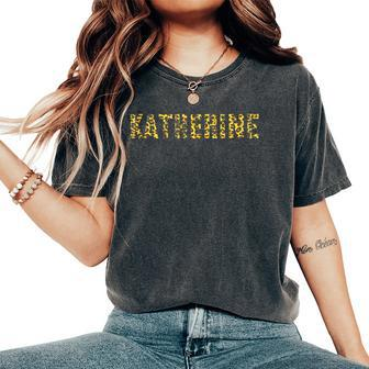 First Name Katherine Leopard Print Girl Cheetah Sister Mom Women's Oversized Comfort T-Shirt | Mazezy