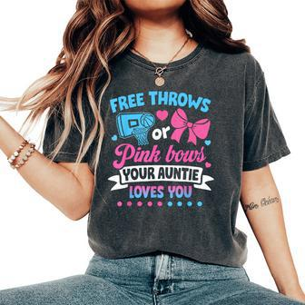 Free Throws Or Pink Bows Auntie Loves You Baby Gender Reveal Women's Oversized Comfort T-Shirt - Thegiftio UK