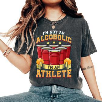 Beer Pong Champion I'm Not An Alcoholic I'm An Athlete Women's Oversized Comfort T-Shirt - Seseable