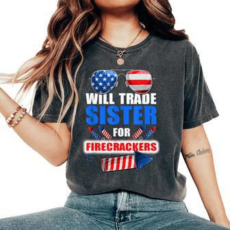 Funny Boys 4Th Of July Kids Trade Sister For Firecrackers Women's Oversized Graphic Print Comfort T-shirt - Monsterry