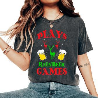 Christmas Plays Rein Beer Games Party T Women's Oversized Comfort T-Shirt - Monsterry DE