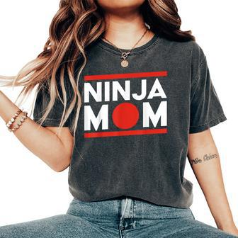 Ninja Mom Women's Oversized Comfort T-Shirt | Mazezy