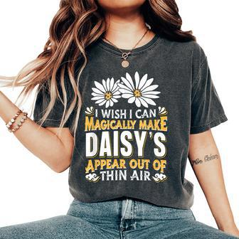Gardening Daisy Garden Gardener Magical Flowers Daisy Women's Oversized Comfort T-shirt | Mazezy