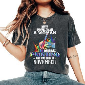 For November Guy Never Underestimate A Woman Who Loves Women's Oversized Comfort T-Shirt - Seseable