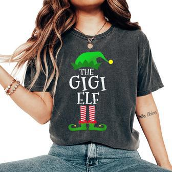 Gigi Elf Matching Family Group Christmas Party Pajama Women's Oversized Comfort T-Shirt - Monsterry AU