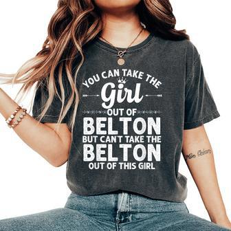 Girl Out Of Belton Sc South Carolina Home Roots Women's Oversized Comfort T-Shirt | Mazezy