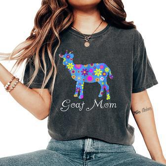 Goat Mom Saying Cute Floral Goat Lover Women's Oversized Comfort T-shirt | Mazezy