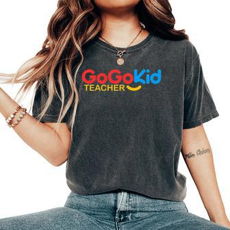 Gogokid Teacher Women's Oversized Comfort T-Shirt | Mazezy