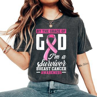 By The Grace God I'm A Survivor Breast Cancer Survivor Women's Oversized Comfort T-Shirt - Monsterry