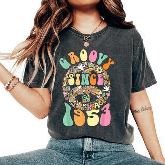 Groovy Since 1953 Peace For Vintage Birthday Party 60S 70S Women's Oversized Comfort T-shirt | Mazezy