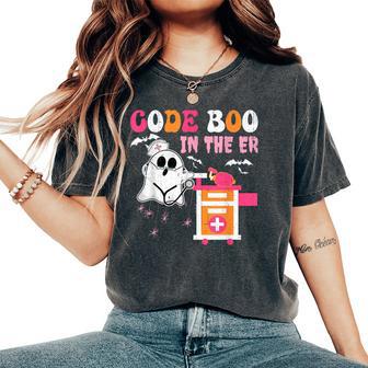 Halloween Er Costume Code Boo In The Er Nurse Crew Ghost Women's Oversized Comfort T-Shirt - Seseable