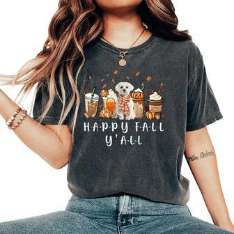 Happy Fall Y'all Maltese Dog Coffee Pumpkin Fall Autumn Women's Oversized Comfort T-Shirt - Seseable