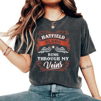 Hatfield Blood Runs Through My Veins Family Christmas Women's Oversized Comfort T-Shirt | Mazezy