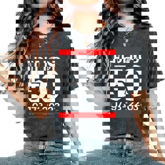 Hip Hop 50 Years Of Old School 50 Year Old School Retro Women's Oversized Comfort T-Shirt | Mazezy